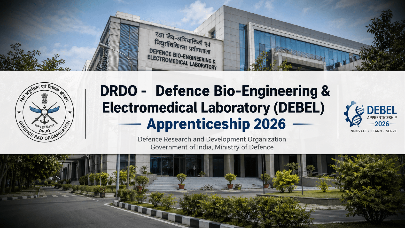 DRDO DEBEL Apprenticeship 2026: 28 Graduate Seats, ₹12,300 Stipend