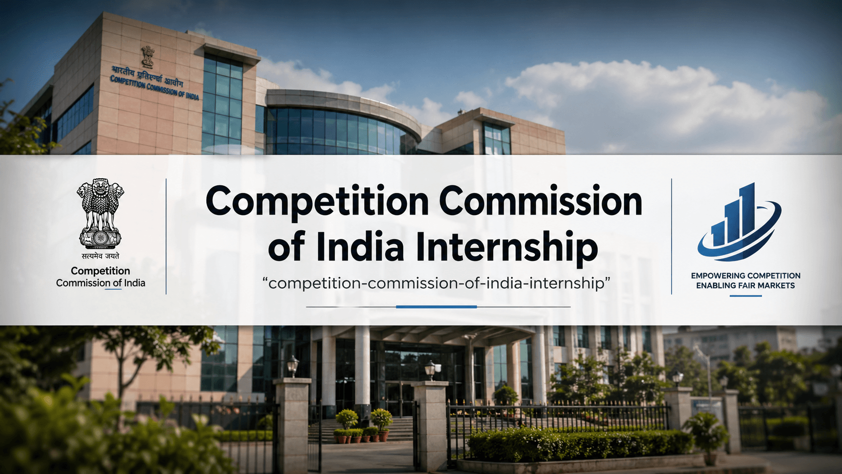 Competition Commission of India Internship: How Students Apply