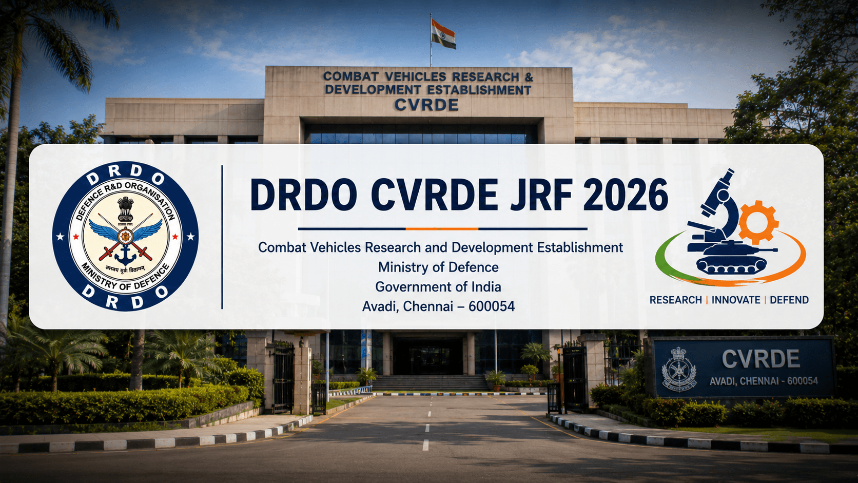 DRDO CVRDE JRF 2026: 16 Fellowships, ₹37,000 Stipend