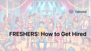 freshers how to get hired