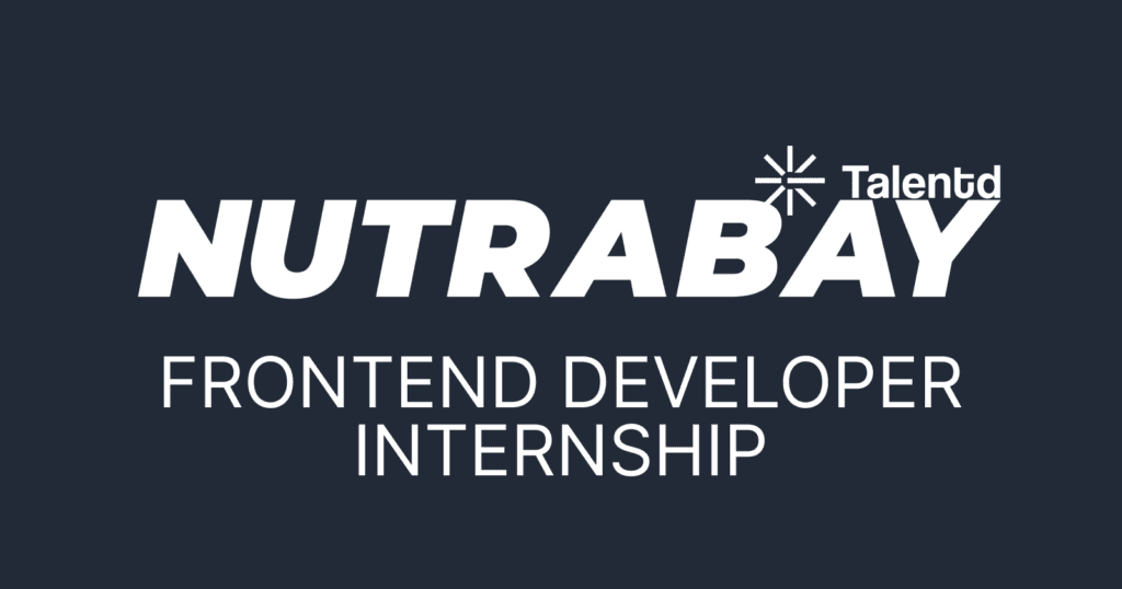 Nutrabay is hiring Frontend Developer Intern [React/NextJS]