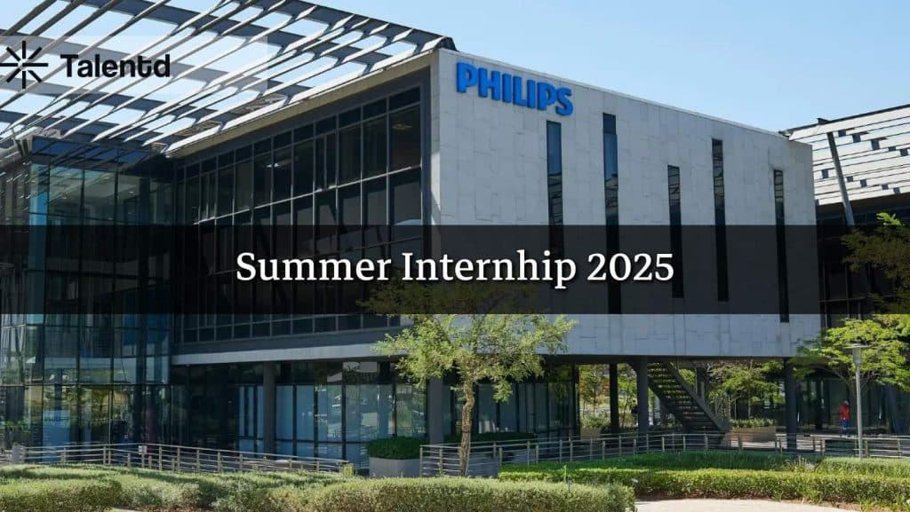 Philips Internship 2025: Eligibility, Salary, Apply Online, and Last Date Details