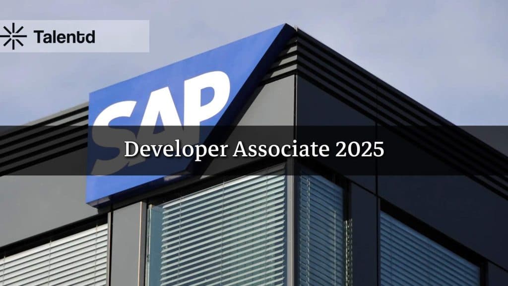 SAP Developer Associate 2025 – Application Link, Eligibility Criteria, and Salary Package