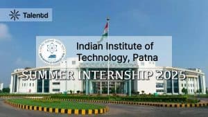 FIST-IIT Patna Summer Internship