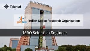 ISRO Scientist/Engineer Recruitment 2025: