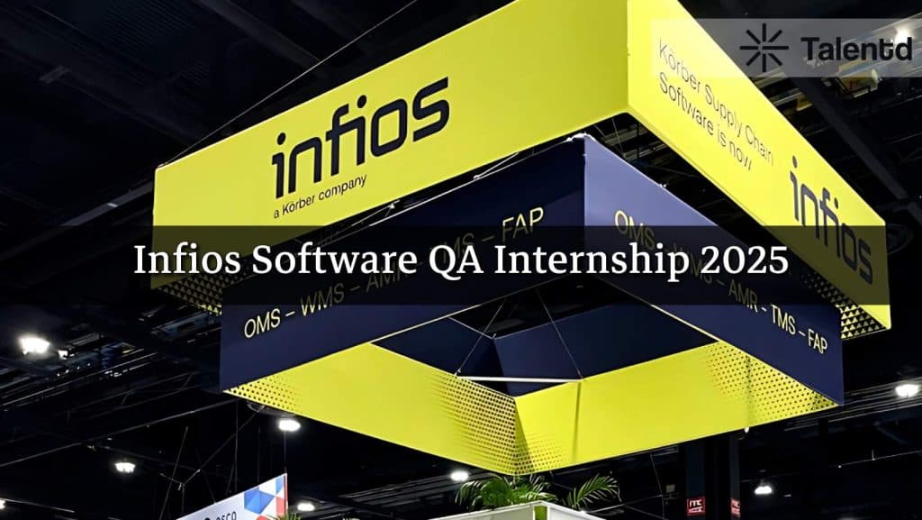 Apply for Infios QA Internship 2025 – Check Eligibility, Stipend & Application Process