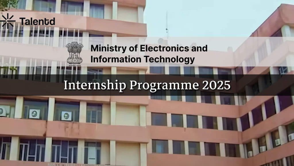 Meity Technical Internship Programme 2025