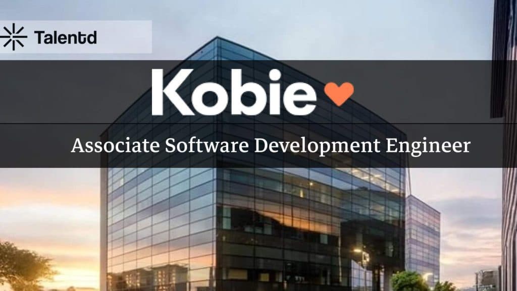 Kobie SDET Hiring 2025 (Remote): Eligibility, Salary, How to Apply, and Last Date