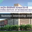NIT Delhi Summer Internship 2025
