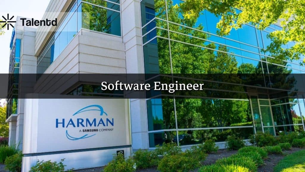 Harman Software Engineer Job 2025 – Eligibility, Salary, Last Date to Apply