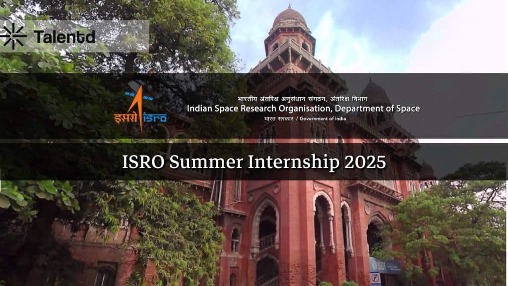 ISRO Summer Internship 2025
