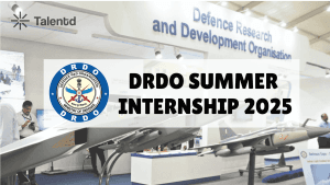 DRDO SUMMER INTERNSHIP 2025