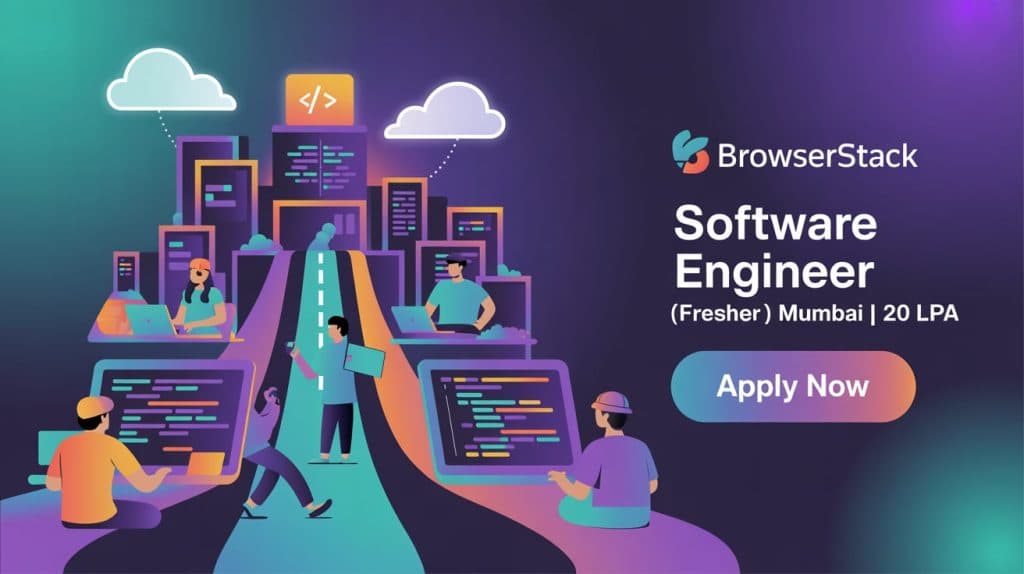 BrowserStack is Hiring Software Engineer | Fresher | 20LPA