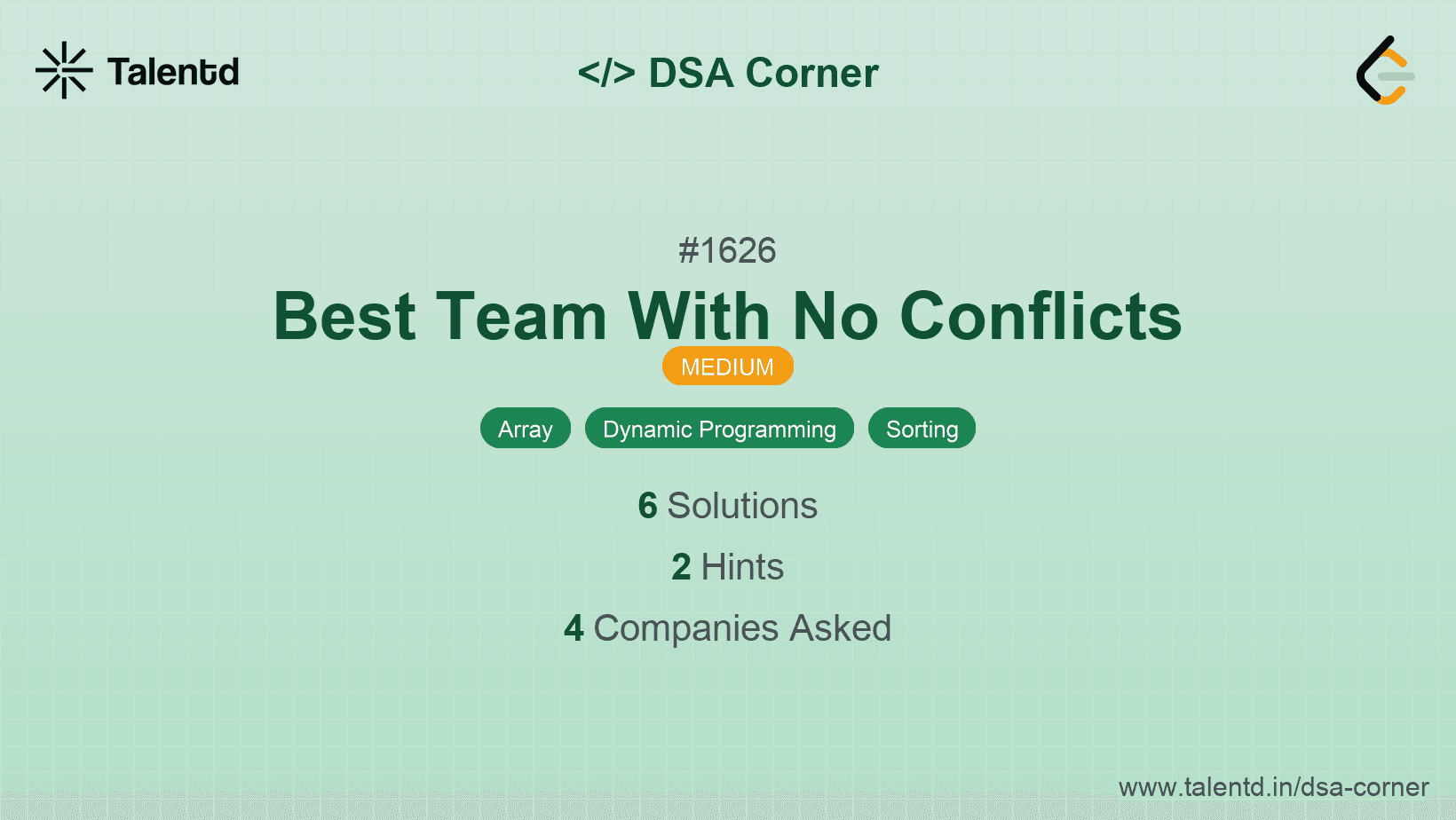Problem visualization for Best Team With No Conflicts
