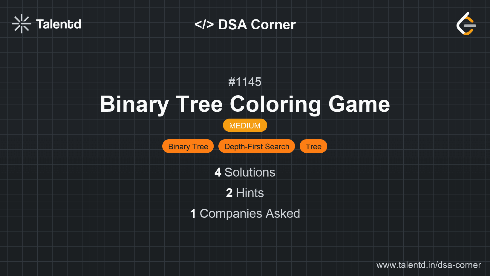 Problem visualization for Binary Tree Coloring Game