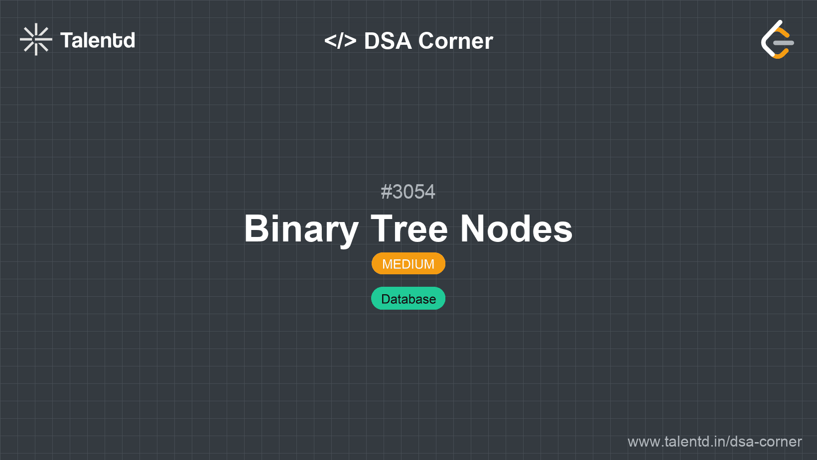 Problem visualization for Binary Tree Nodes