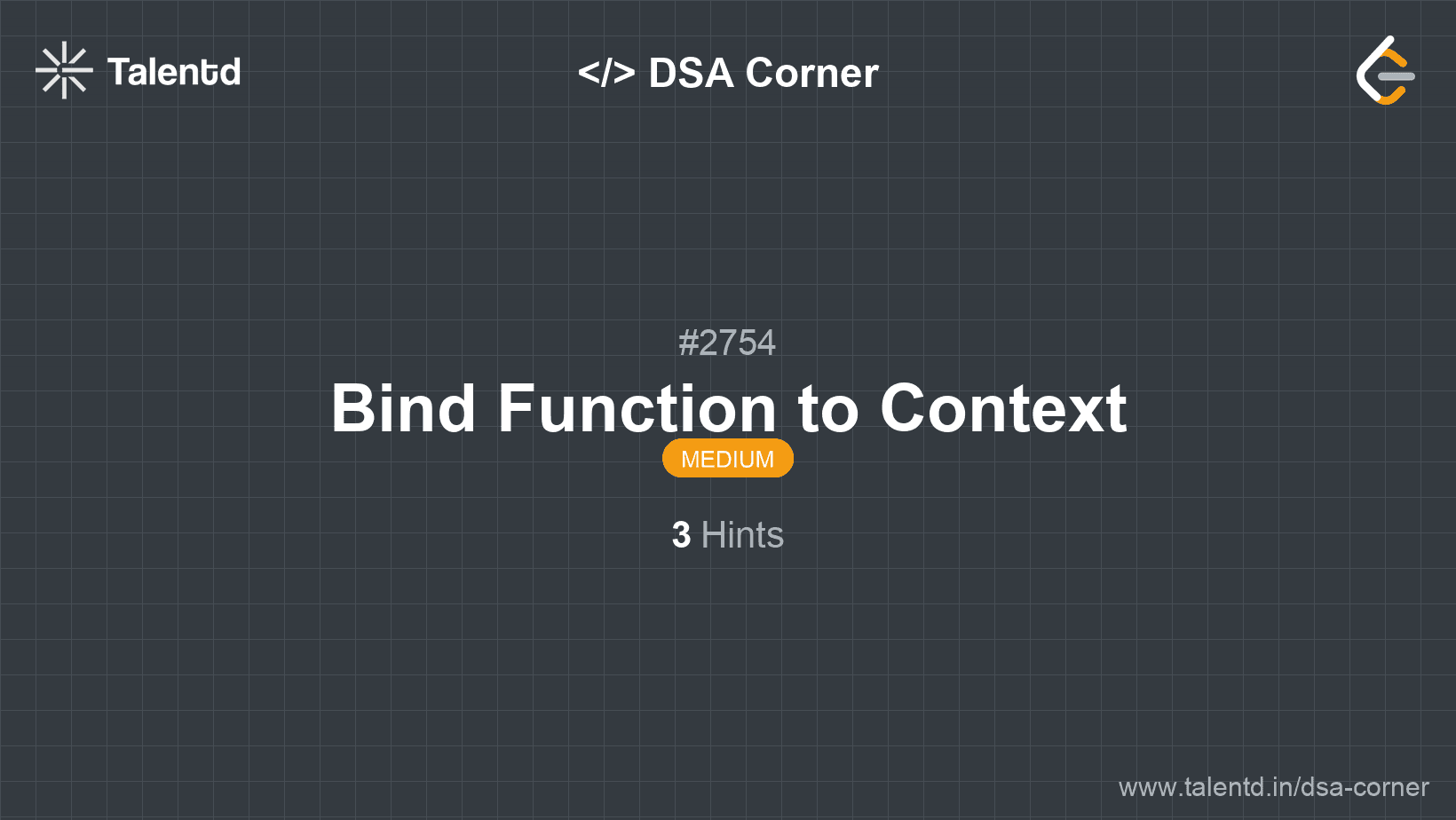 Problem visualization for Bind Function to Context