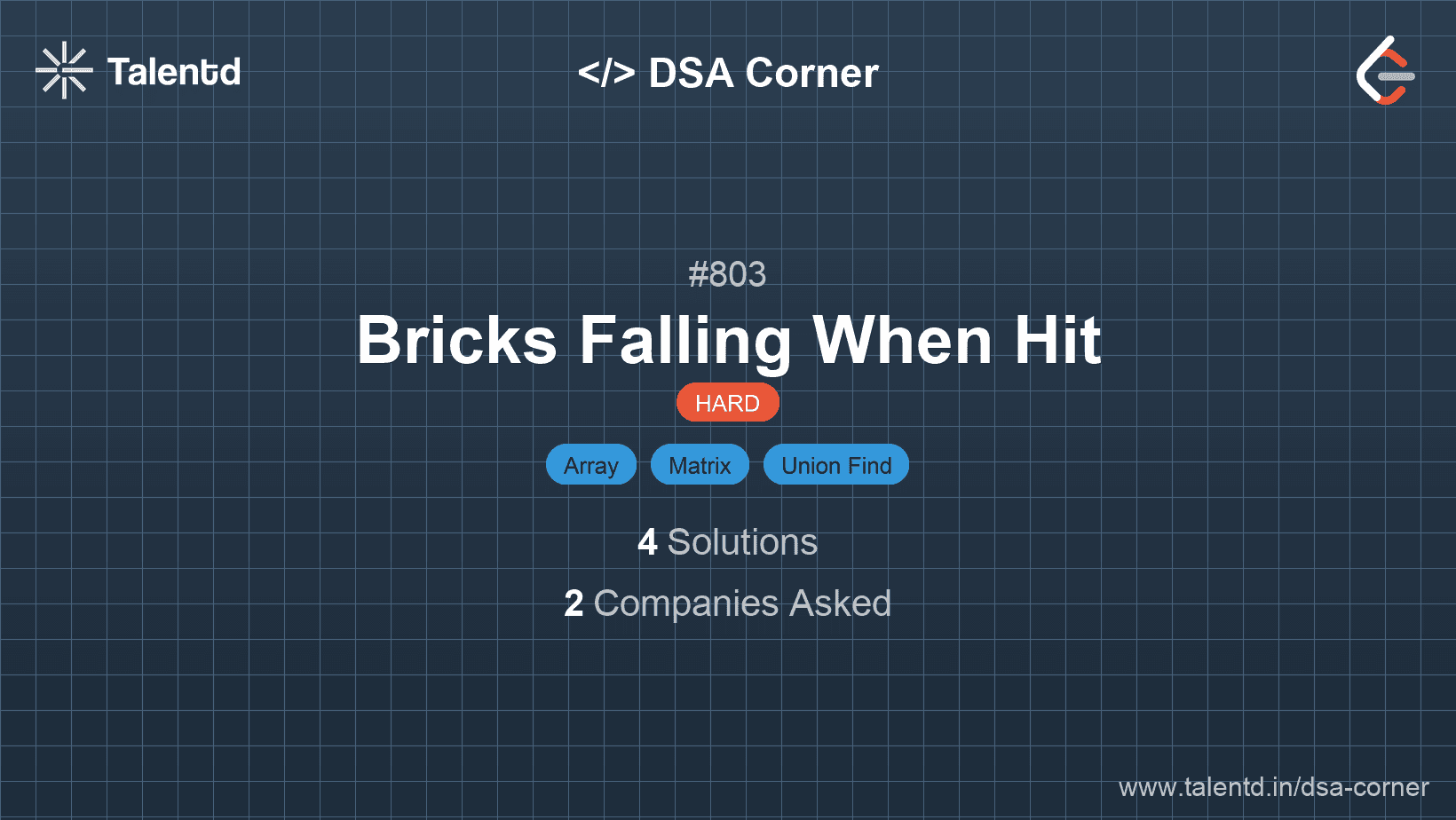 Problem visualization for Bricks Falling When Hit