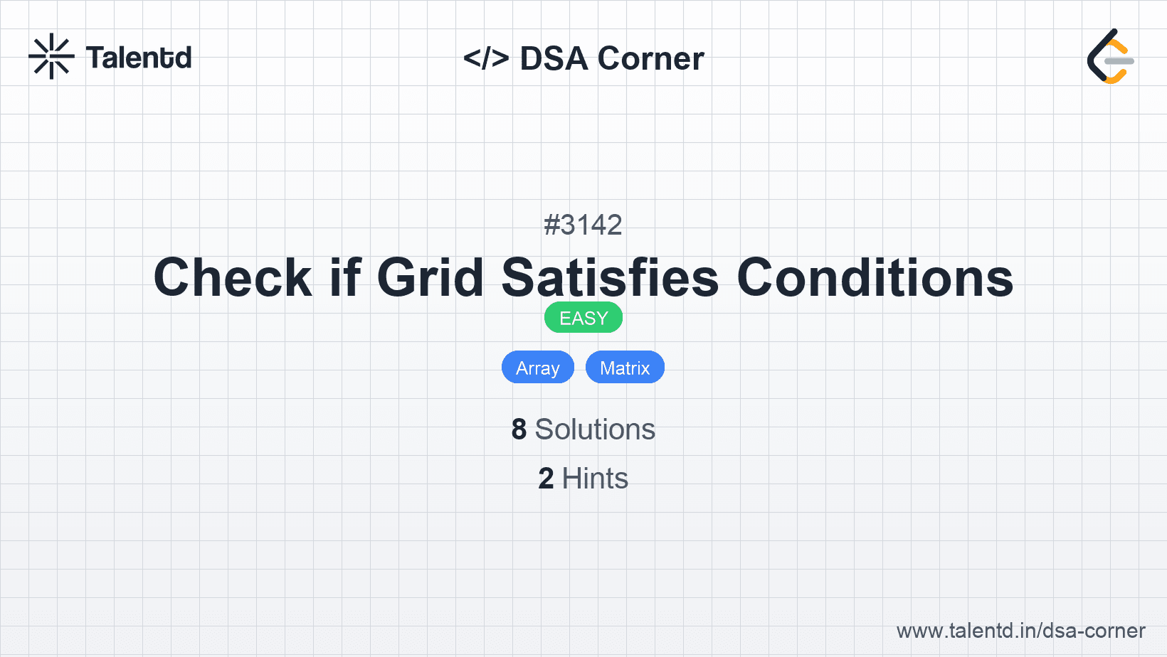 Problem visualization for Check if Grid Satisfies Conditions