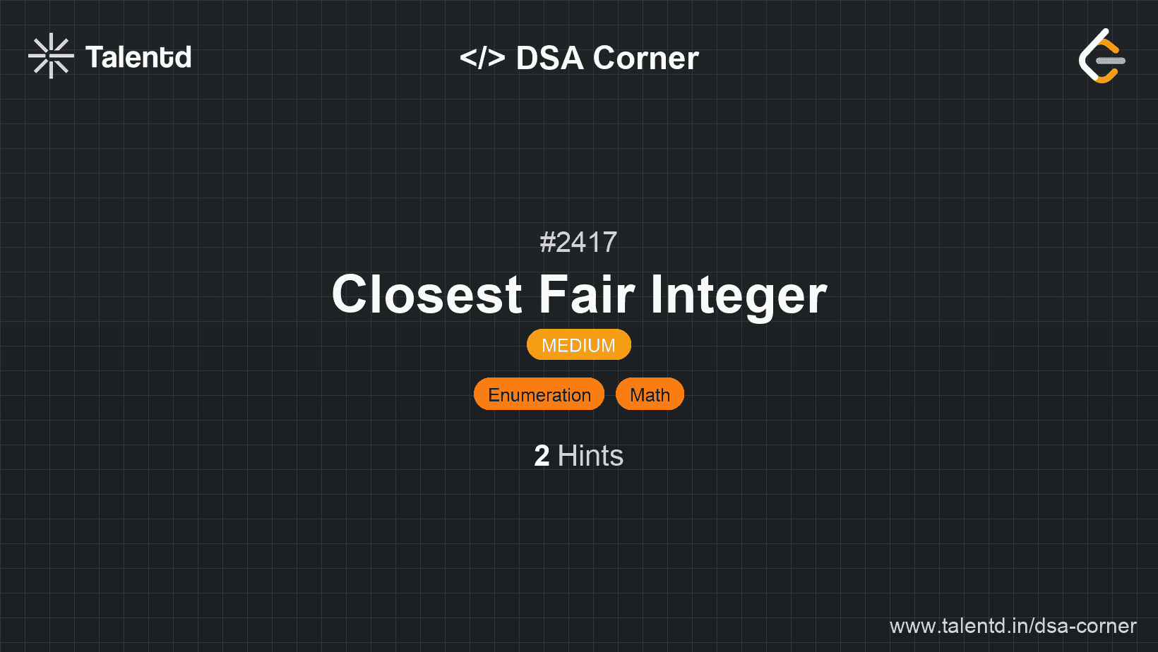 Problem visualization for Closest Fair Integer