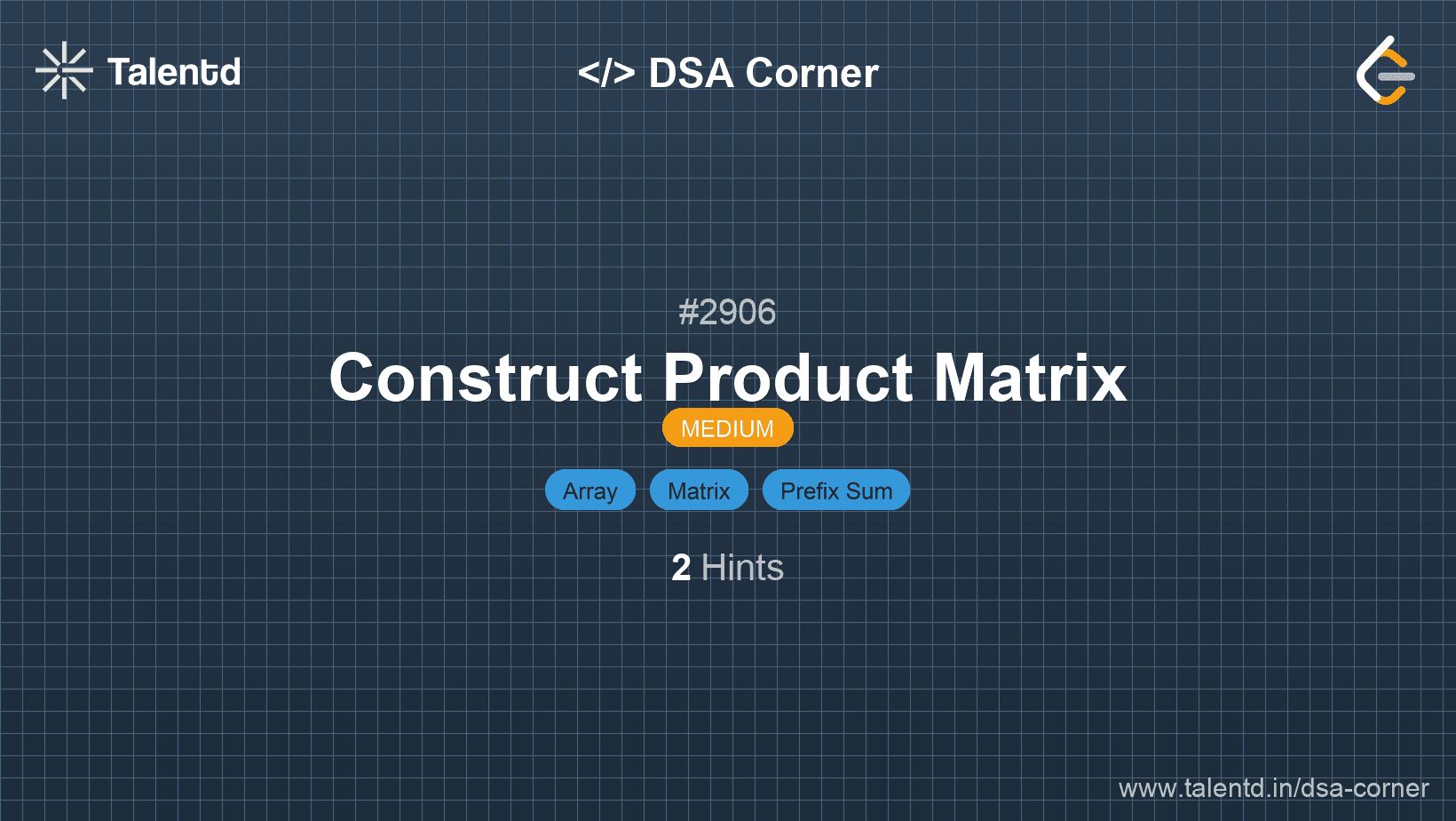 Problem visualization for Construct Product Matrix