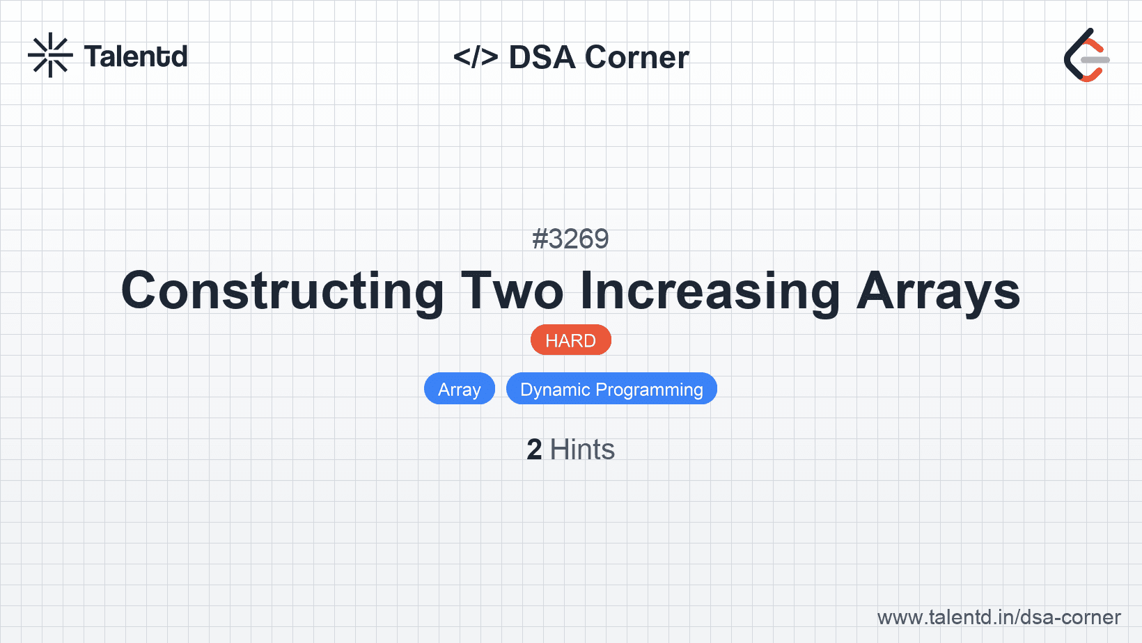 Problem visualization for Constructing Two Increasing Arrays