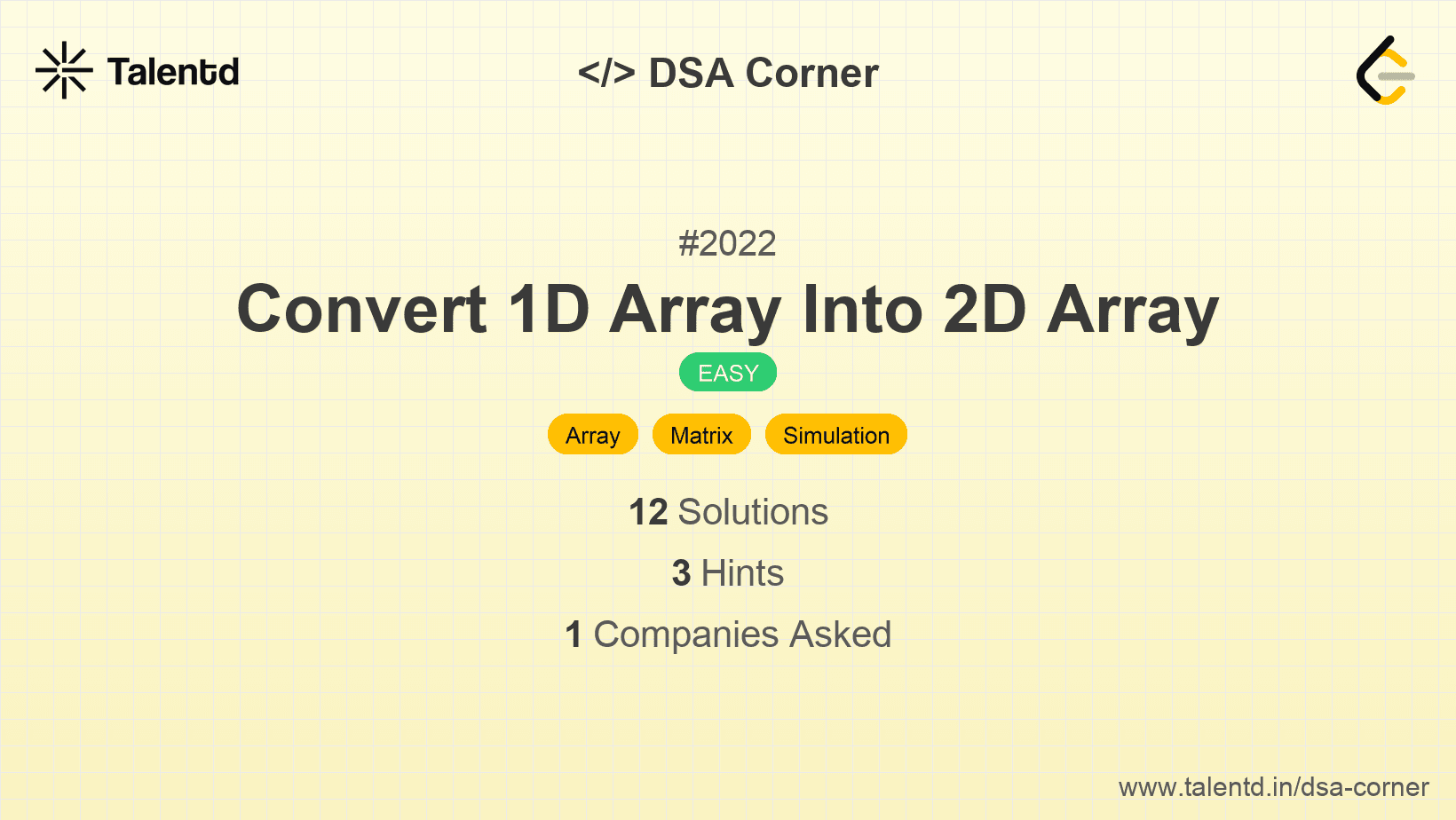 Problem visualization for Convert 1D Array Into 2D Array