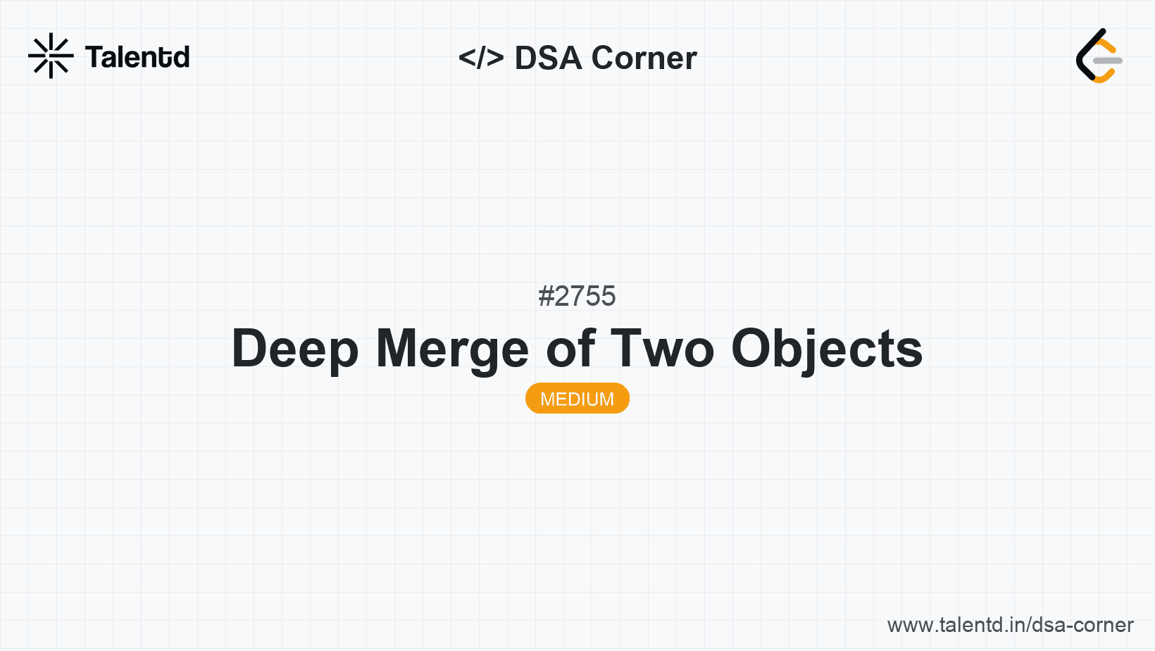 Problem visualization for Deep Merge of Two Objects