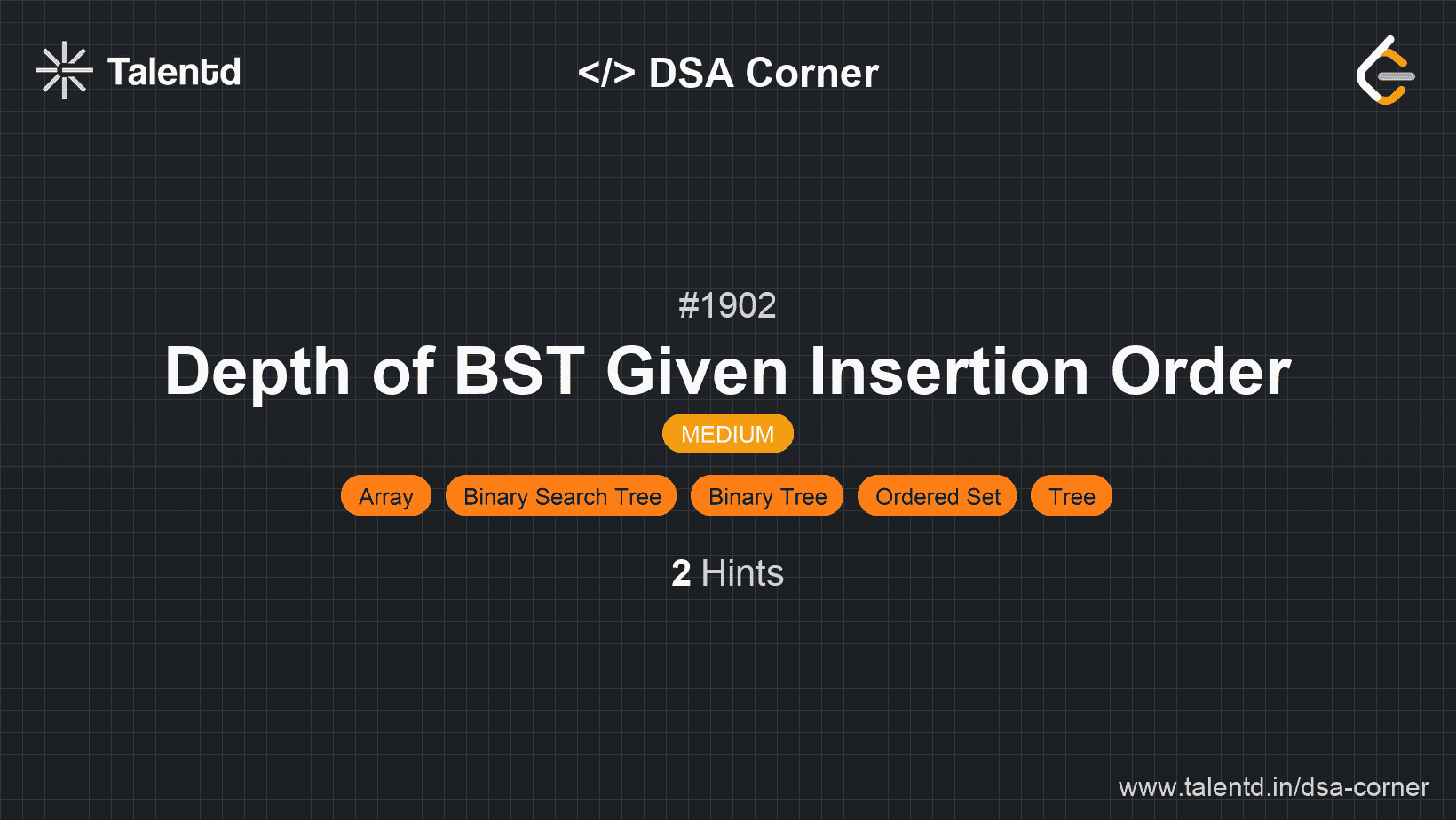 Problem visualization for Depth of BST Given Insertion Order