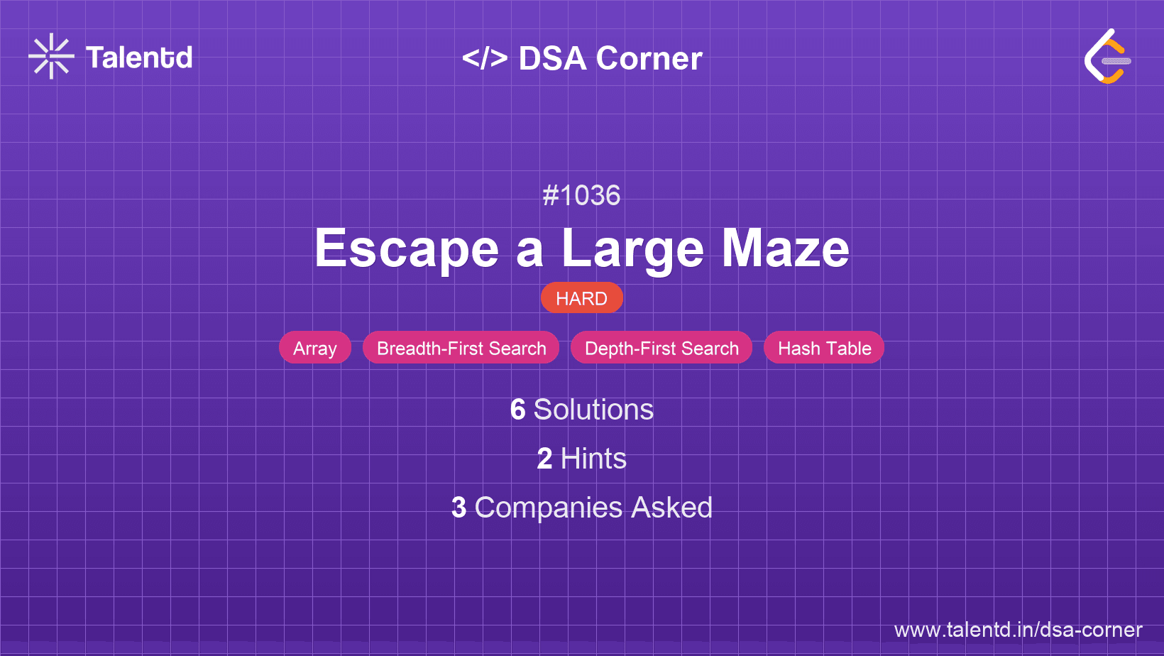 Problem visualization for Escape a Large Maze