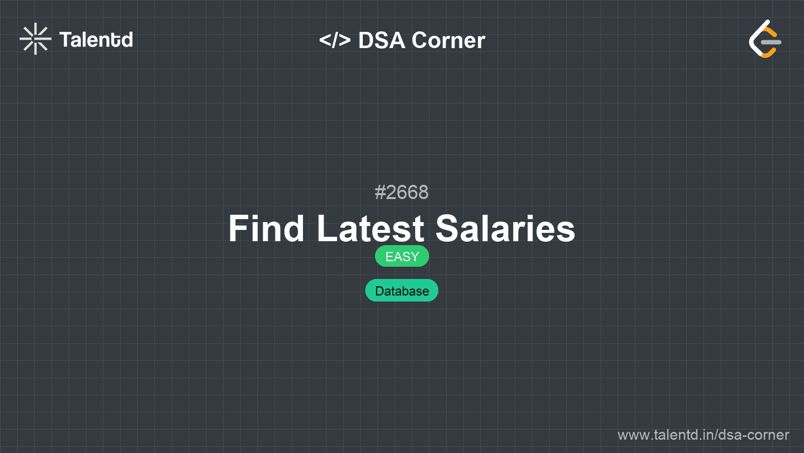 Problem visualization for Find Latest Salaries