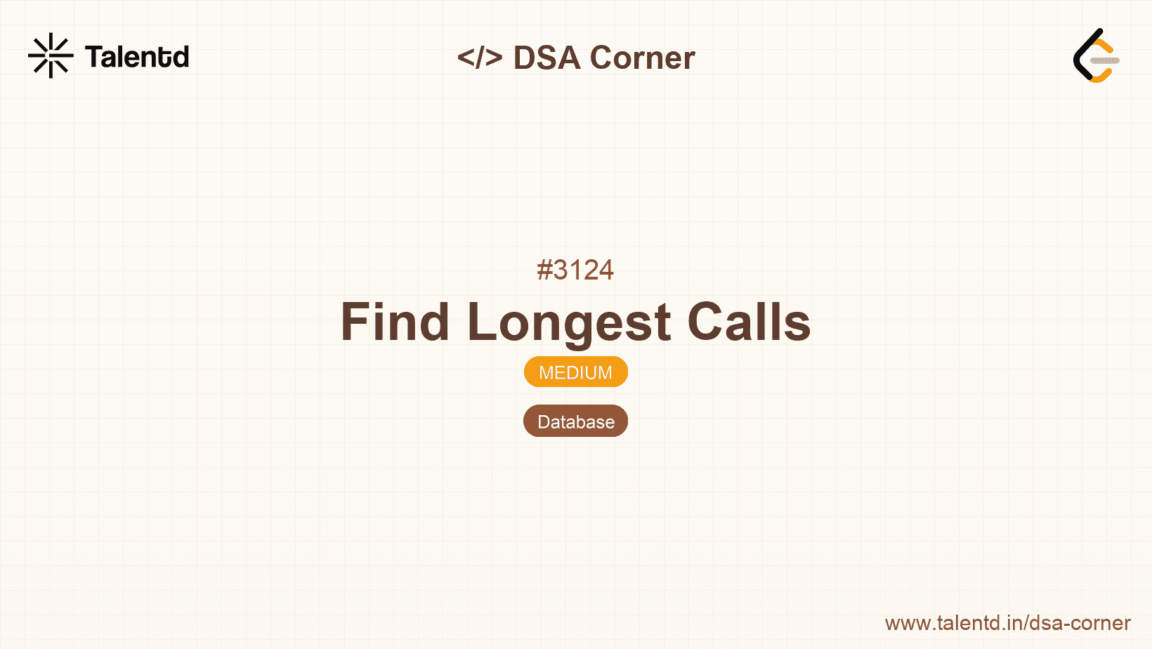 Problem visualization for Find Longest Calls