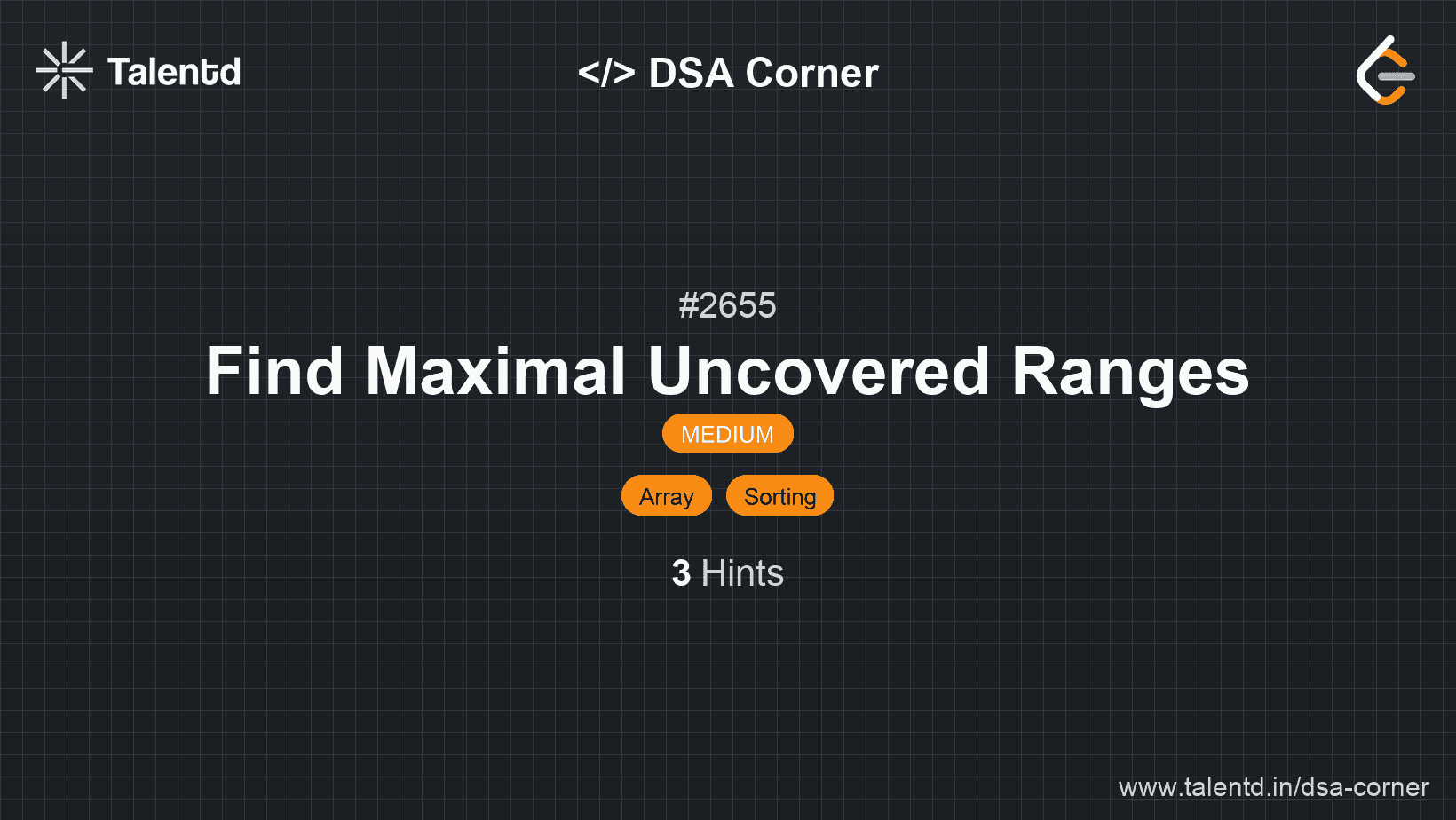 Problem visualization for Find Maximal Uncovered Ranges