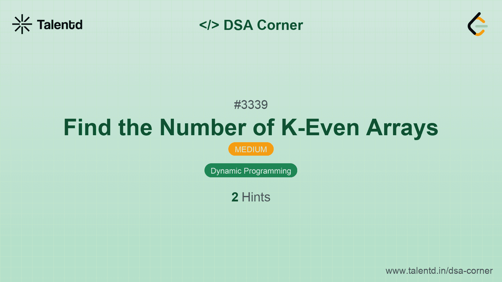 Problem visualization for Find the Number of K-Even Arrays