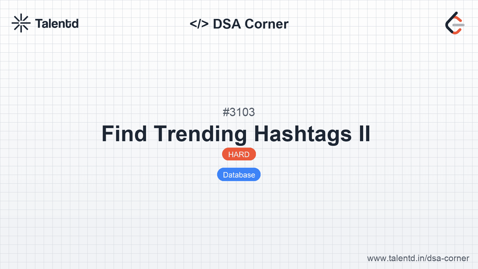 Problem visualization for Find Trending Hashtags II 