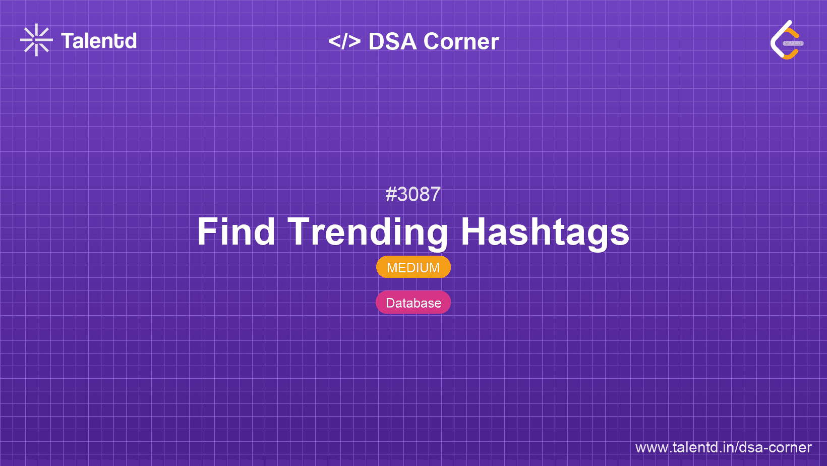 Problem visualization for Find Trending Hashtags
