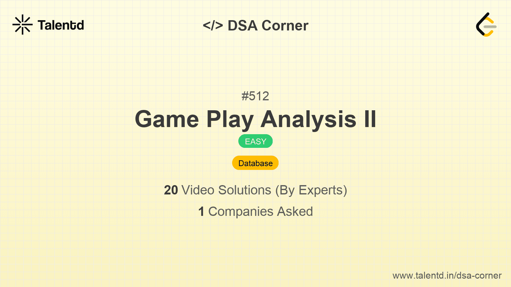 Problem visualization for Game Play Analysis II