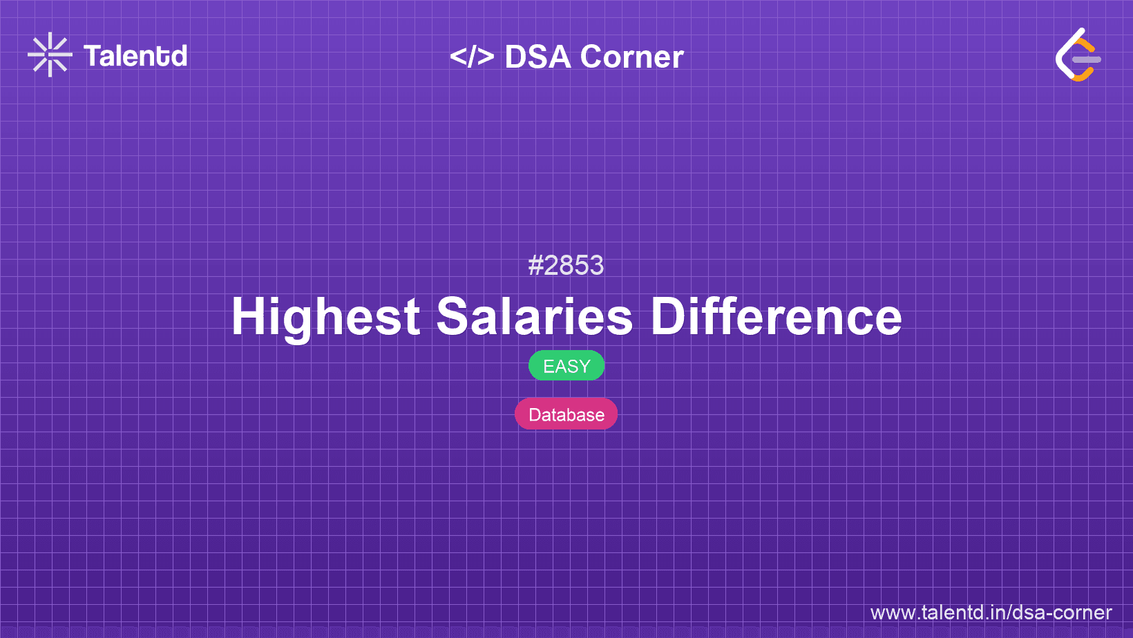 Problem visualization for Highest Salaries Difference