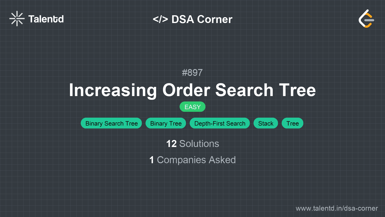 Problem visualization for Increasing Order Search Tree