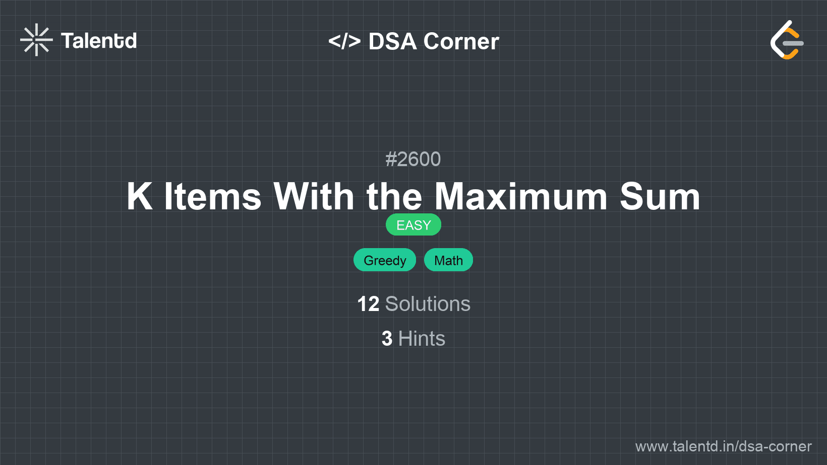 Problem visualization for K Items With the Maximum Sum