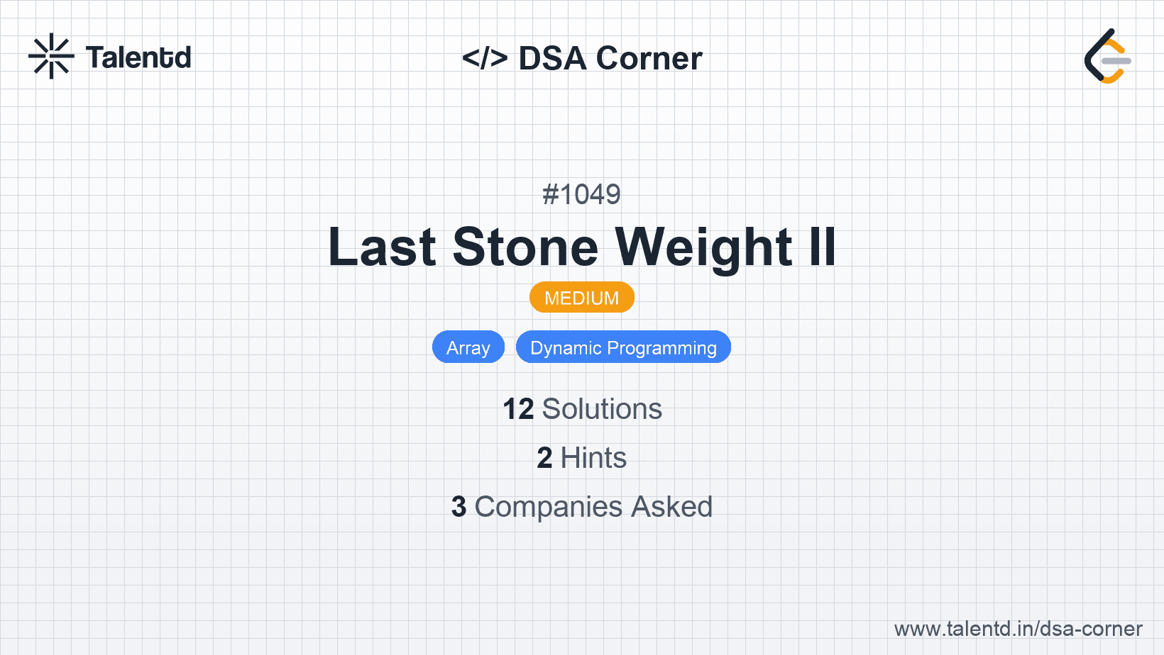 Problem visualization for Last Stone Weight II