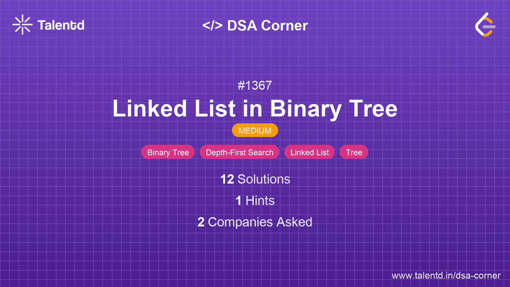 Problem visualization for Linked List in Binary Tree