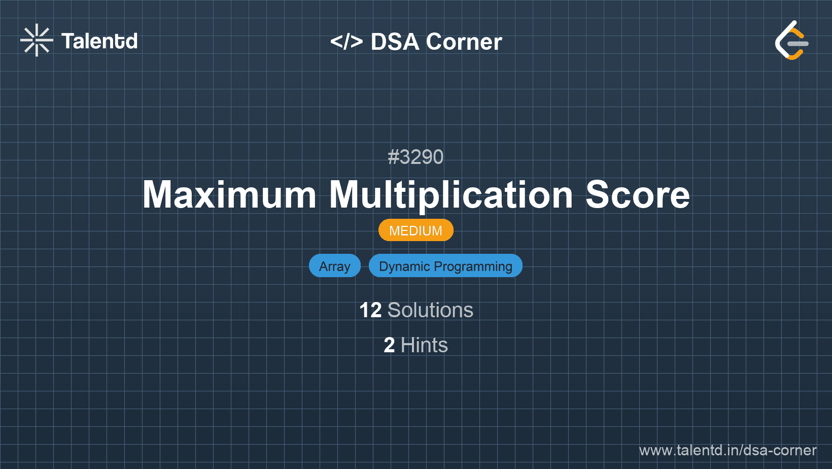 Problem visualization for Maximum Multiplication Score