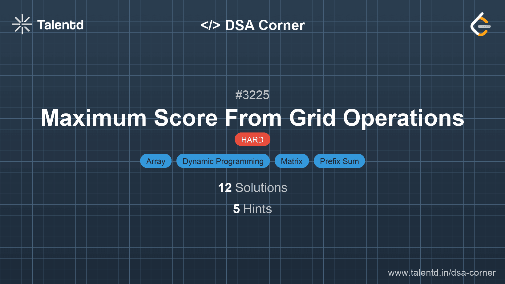Problem visualization for Maximum Score From Grid Operations