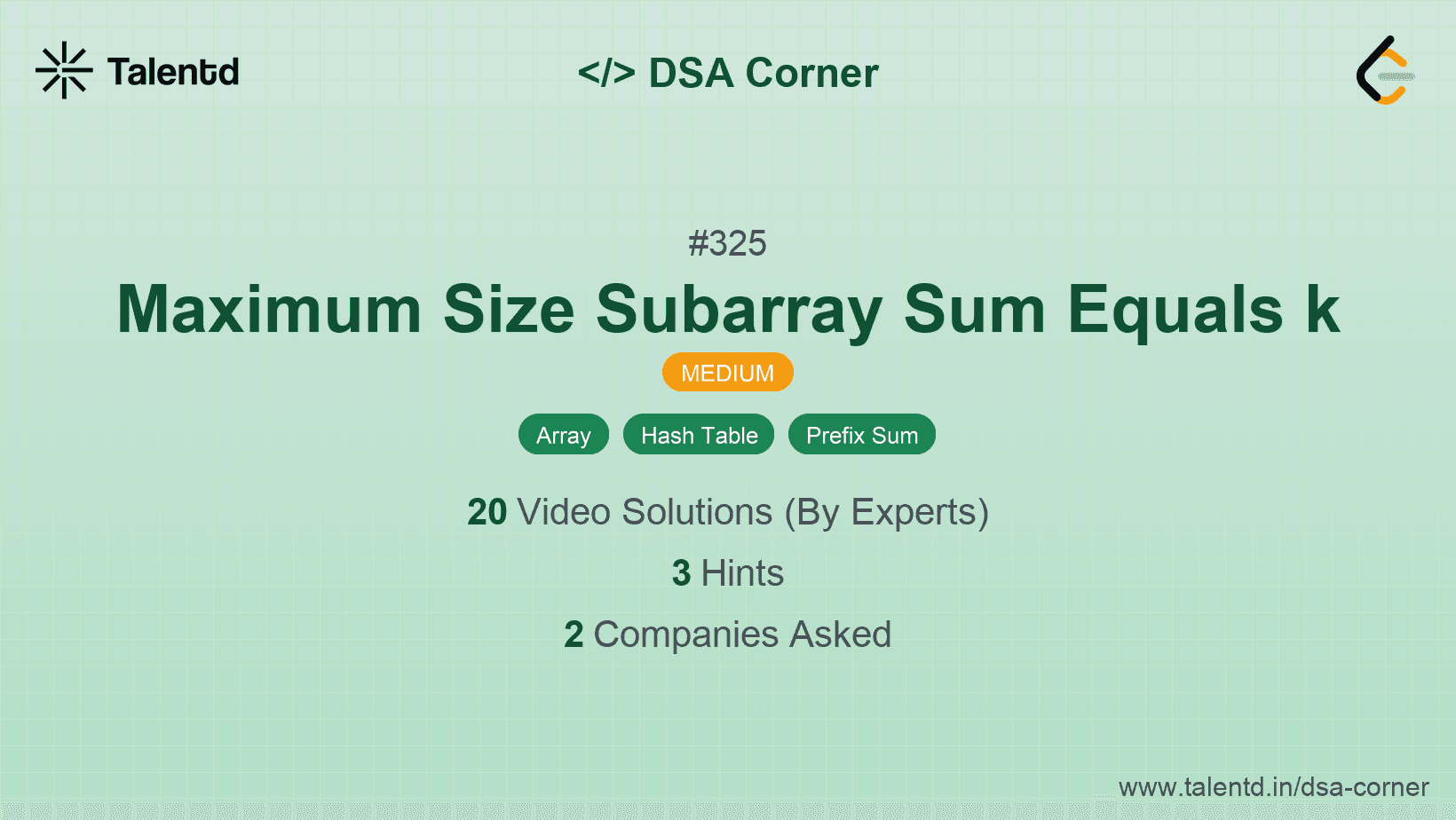 Problem visualization for Maximum Size Subarray Sum Equals k