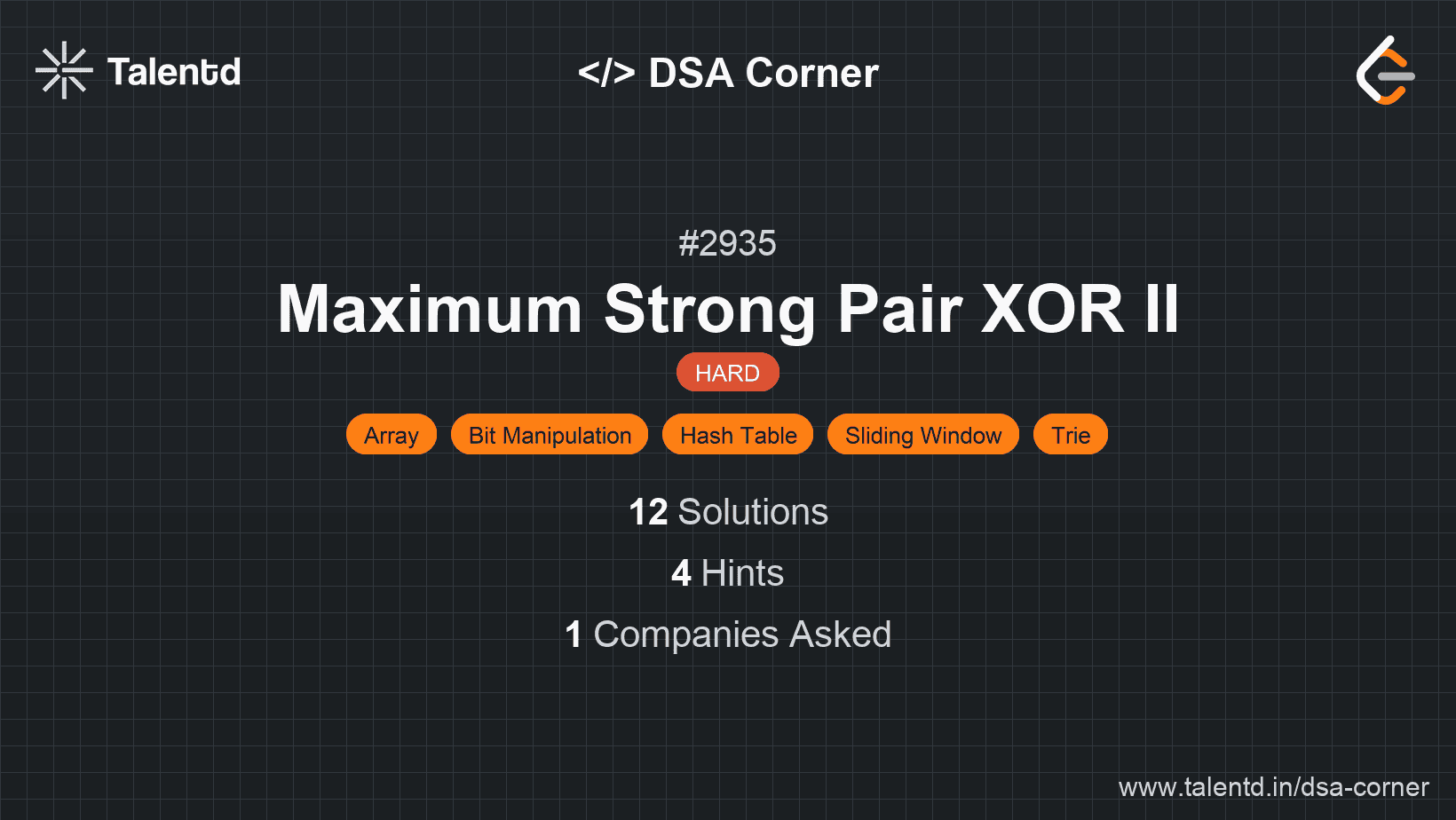Problem visualization for Maximum Strong Pair XOR II
