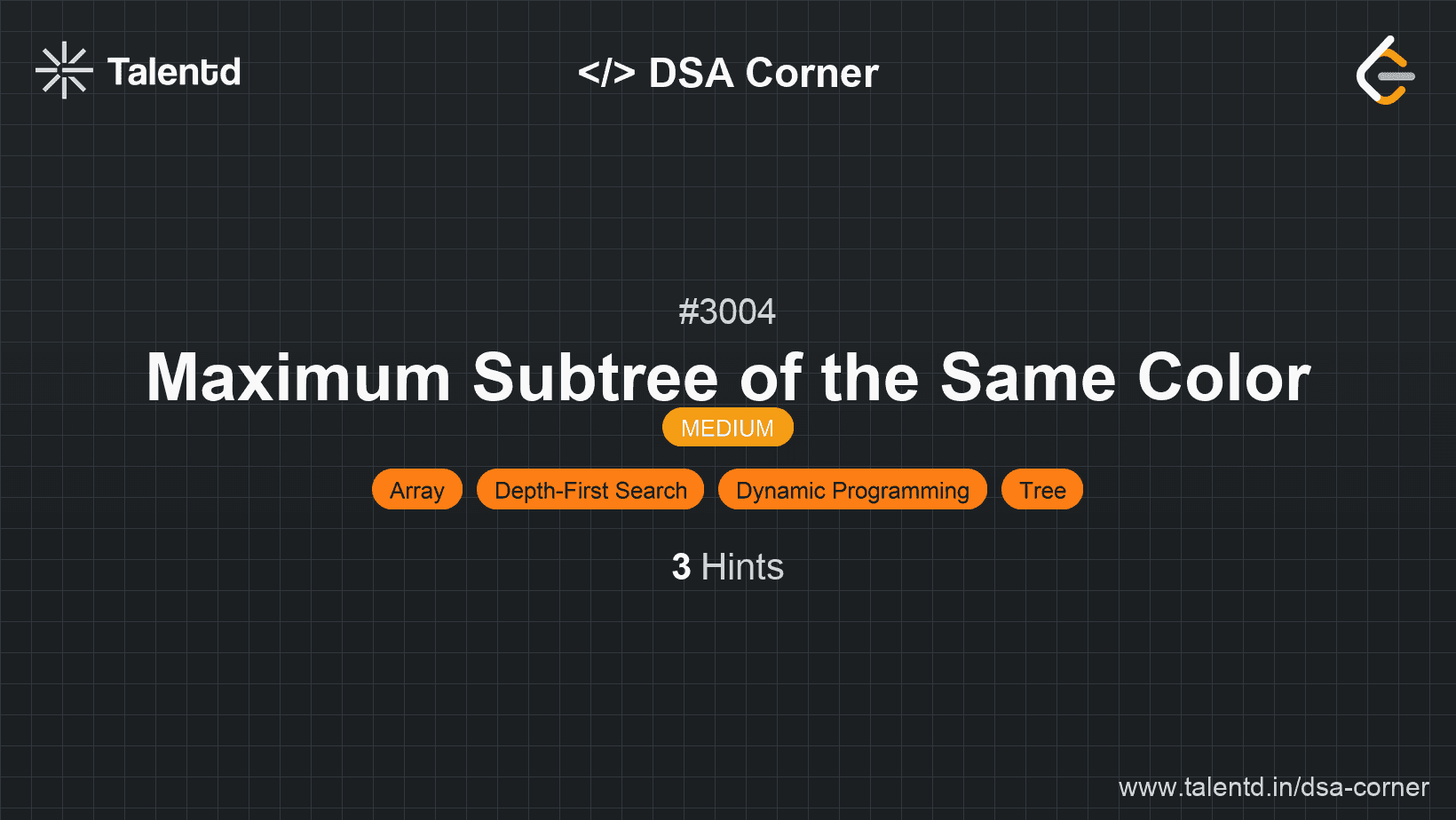 Problem visualization for Maximum Subtree of the Same Color