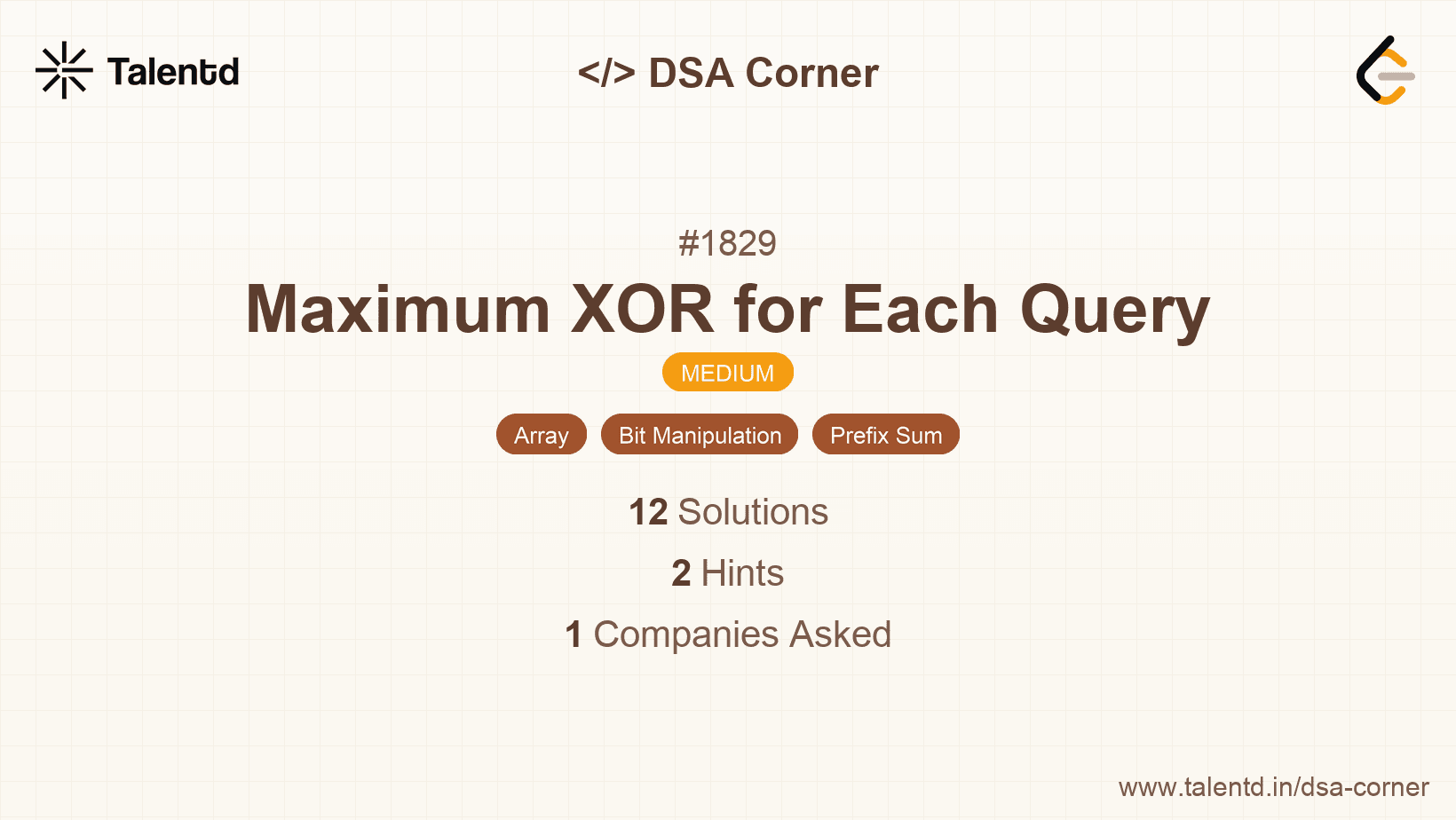 Problem visualization for Maximum XOR for Each Query
