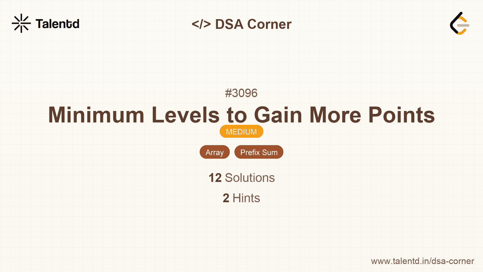 Problem visualization for Minimum Levels to Gain More Points