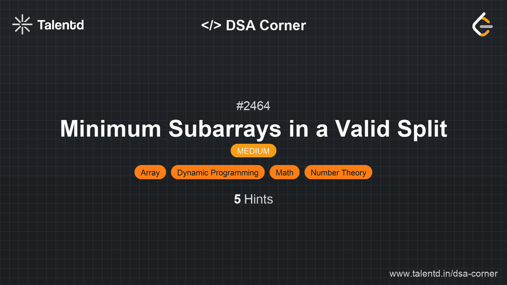 Problem visualization for Minimum Subarrays in a Valid Split
